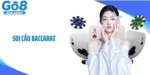 Soi Cầu Baccarat: Bí Kíp Dự Đoán Kết Quả Ván Cược Chuẩn Xác